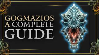 How to Farm Gogmazios Fast - Movesets breakdown, Counters & Tips
