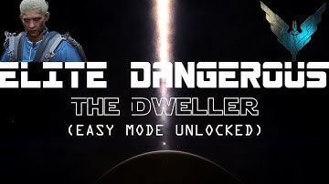 Elite Dangerous - Engineers - The Dweller (Easy Unlock)