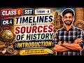 Timelines and Sources of History - Introduction | Class 6 SST Chapter 4 | By Prasad Sir