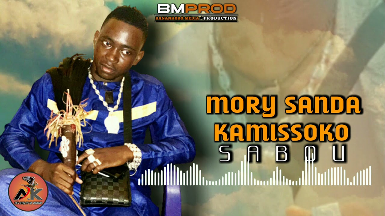 MORY SANDA KAMISSOKO_SABOU🇬🇳MUSIQUE GUINEENNE 2022  YouTube