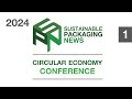 SPN Circular Economy Conference 2024 (Part 1)