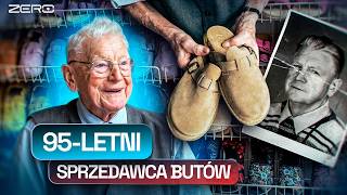 THE MOST FAMOUS SHOE SALESMAN IN POLAND WHO IS HE AND WHERE DOES HE GET THE STRENGTH TO WORK