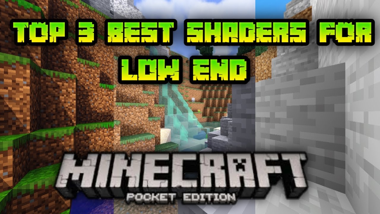 Top 3 Best Shaders of MCPE for Low End Device no lag.