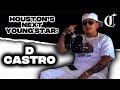 HOUSTON’S NEXT YOUNG STAR: The D Castro Interview! (SXSW 2025)