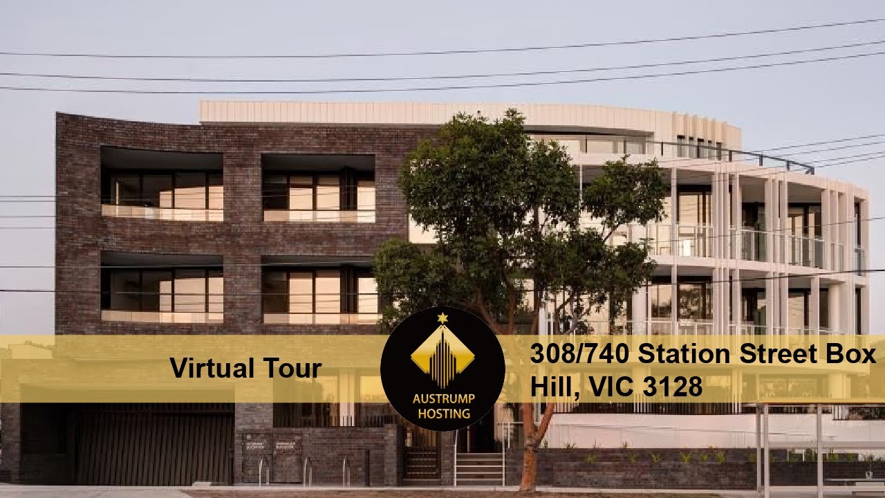[Austrump Hosting Virtual Tour] 308/740 Station Street Box Hill, VIC