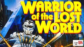 [Warrior Of The Lost World] Movie Review - Trash Arcade