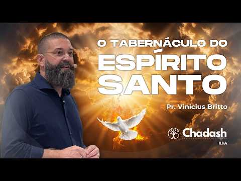 O Tabernáculo do Espírito Santo