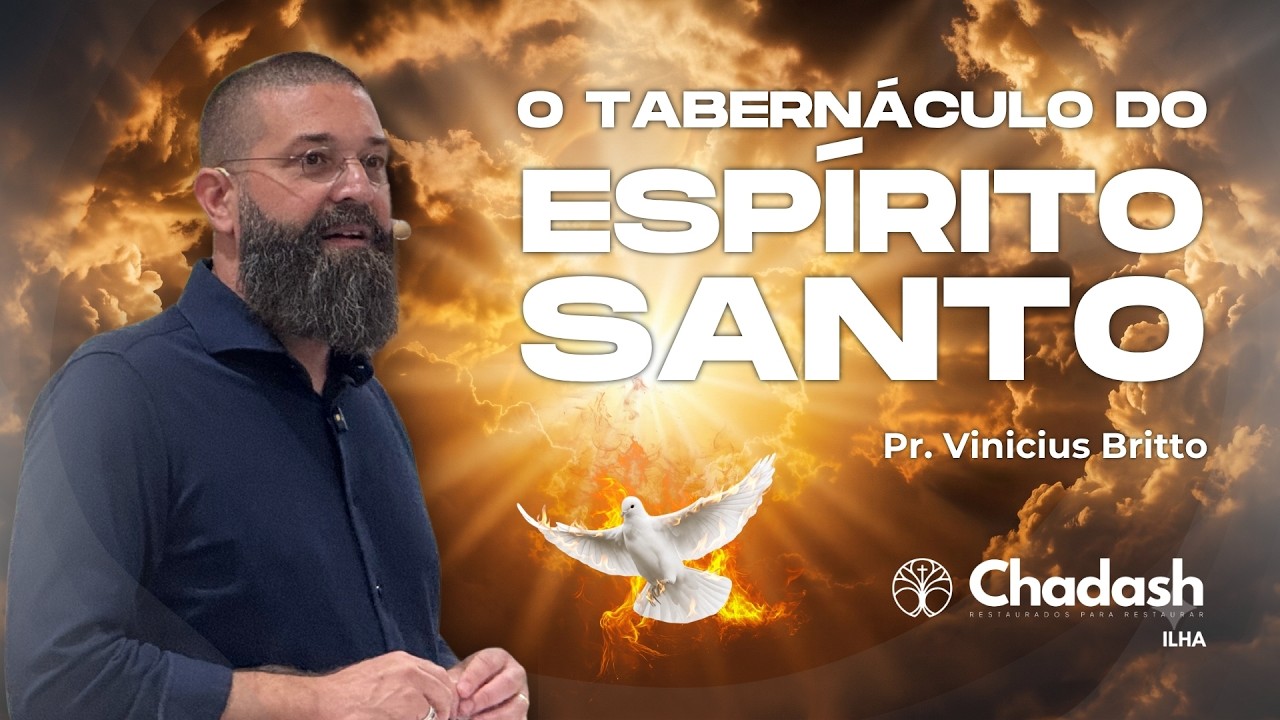 O Tabernáculo do Espírito Santo