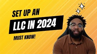How to Set Up LLC in 2024: Step-by-Step Guide
