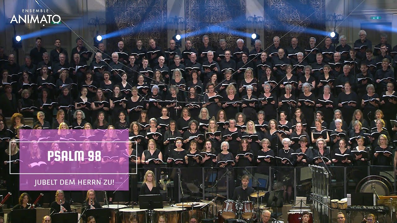 Psalm 98 - Jubelt dem Herrn zu! ║ Animato Choir & Symphony