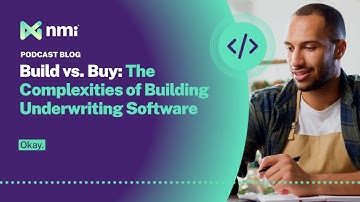 Build vs  Buy The Complexities of Building Underwriting Software