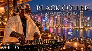 Afro House 2026 | Hong Kong - Victoria Peak Luxury | Black Coffee Style | DJ VANTA | Vol.35