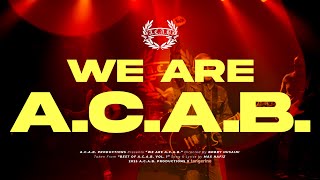 A.C.A.B. - We Are A.C.A.B. (Official Music Video)