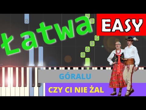 🎹 Góralu, czy ci nie żal - Piano Tutorial (łatwa wersja) 🎵 NUTY W OPISIE 🎼