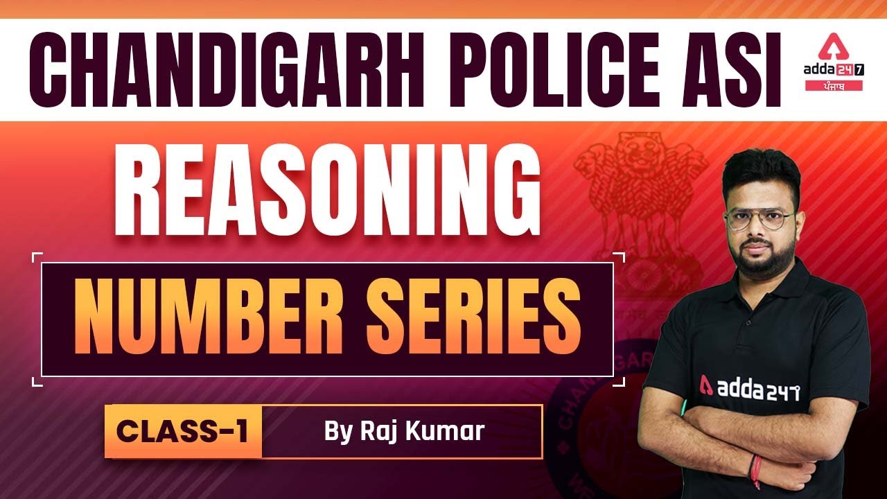 Chandigarh Police ASI Recruitment 2022 | Reasoning Classes | Number ...