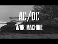 Acdc  war machine fury
