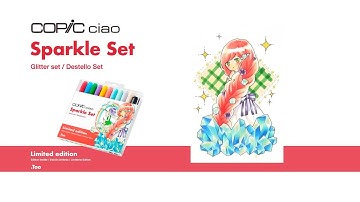 Copic Sparkle Set Tutorial #1