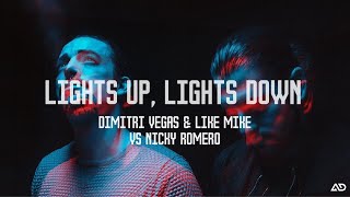 Dimitri Vegas & Like Mike vs Nicky Romero - Lights Up, Lights Down (Visual Edit)