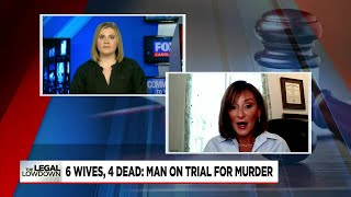 Lawyer Lori: Man with 6 wives on trial after 4 die