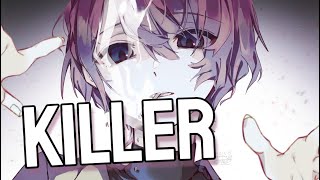 Nightcore - Killer // Lyrics