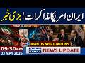 Iran US Negotiations | Latest Update | 9:30 AM News Update | 03 May 2026