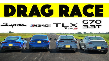 BMW M340i vs Acura TLX Type S vs Genesis G70 vs Toyota Supra. Drag Race.