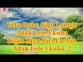 Yeti Dube Gigo Lamgo With Lyrics