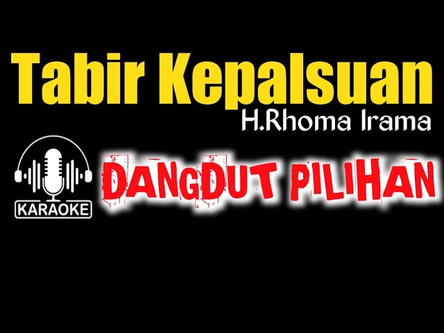 TABIR KEPALSUAN - KARAOKE [] DANGDUT TOP class=