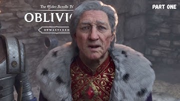 LETS PLAY The Elder Scrolls IV: Oblivion Remastered | Part 1