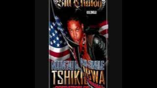 Bill Clinton Kalonji- Tshikibwa (Explicit Version)