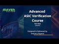 Advanced ASIC Verification Course [VM-PT] | Maven Silicon
