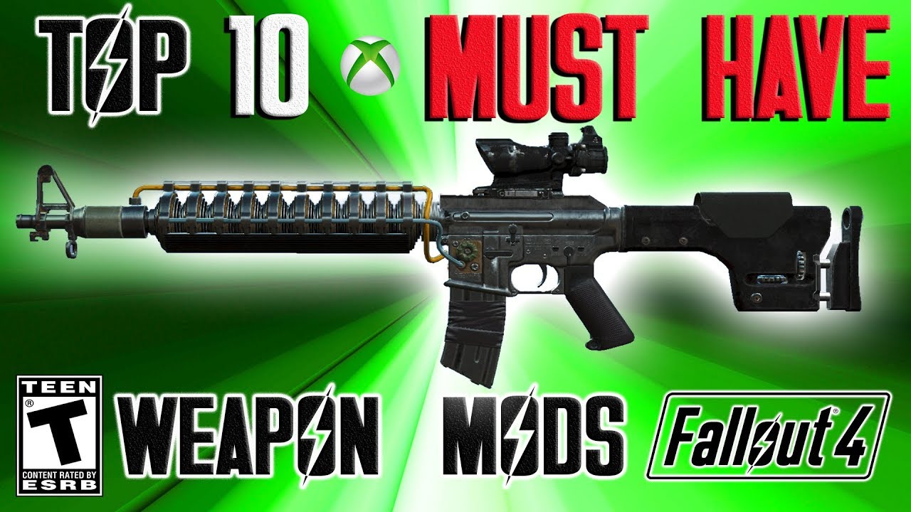 Frugtbar dæmning Certifikat Fallout 4 Top 10 MUST HAVE Weapon Mods - YouTube