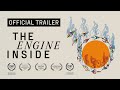 Official trailer the engine inside  a documentary about using bicycles to build a better future