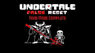 Undertale False Reset Sans & Asgore Completed (demo) || (Noob Mode) || Undertale Fangame || Alextale
