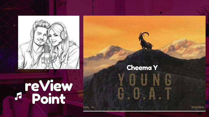 Young G.O.A.T (Official Video) Cheema Y ‪@browntownmusic || ‪@ReViewPoint-1.0‬ || Reaction video