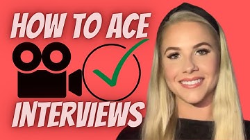 ACE YOUR VIDEO INTERVIEW: Tips on Preparing & Leaving a Great Impression | GET THE JOB!