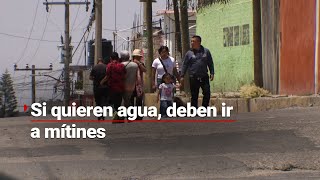 ¡Qué poca! A vecinos de Ecatepec se las aplican, si quieren agua deben ir a mítines de Morena