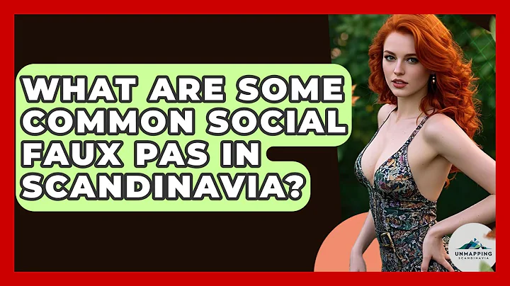 What Are Some Common Social Faux Pas In Scandinavia? - Unmapping Scandinavia