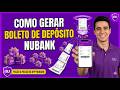 Como gerar boleto de deposito Nubank - Passo a Passo Rápido e Fácil