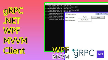gRPC .net wpf mvvm client