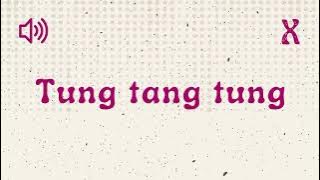 Tung Tang Tung - Sound Effect Indonesia