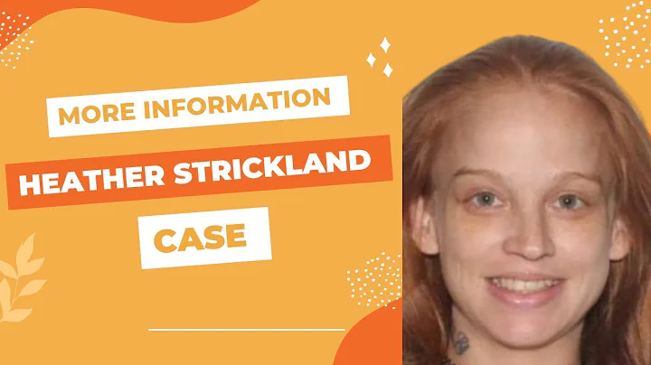 Heather rose Strickland what is the whole story?? ...