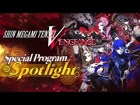 『Shin Megami Tensei V: Vengeance』Special Program Spotlight