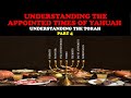 UNDERSTANDING THE APPOINTED TIMES OF YAHUAH: UNDERSTANDING THE TORAH PT. 4