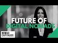 The Future of Digital Nomads