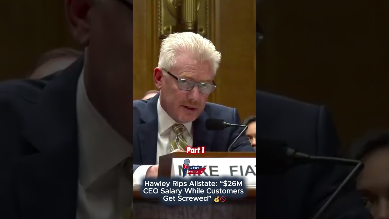Hawley Rips Allstate 26M CEO Salary While Customers Get Screwed JoshHawley Part 1