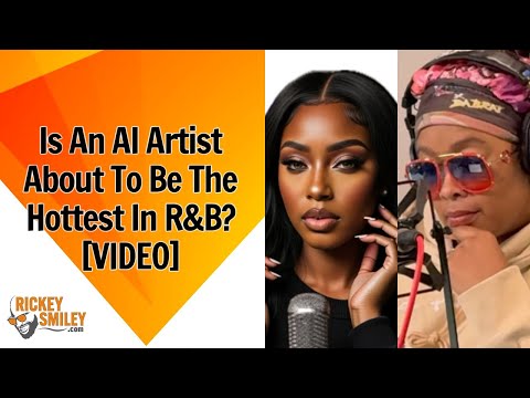 Is An AI Artist About To Be The Hottest In R&B?