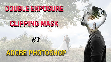 How to Create Double Exposure in Photoshop   Layer Mask   Clipping Mask By Uxair Graphics