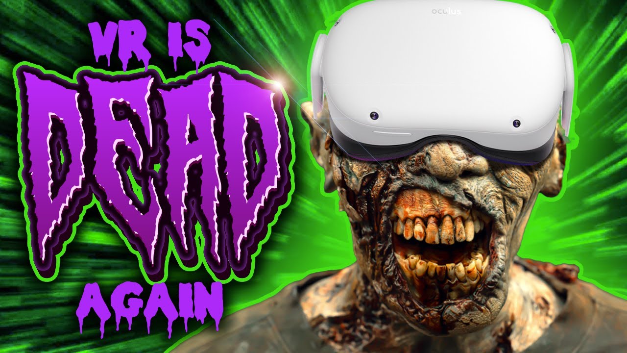 blod fup dette VR is DEAD ... Again - YouTube