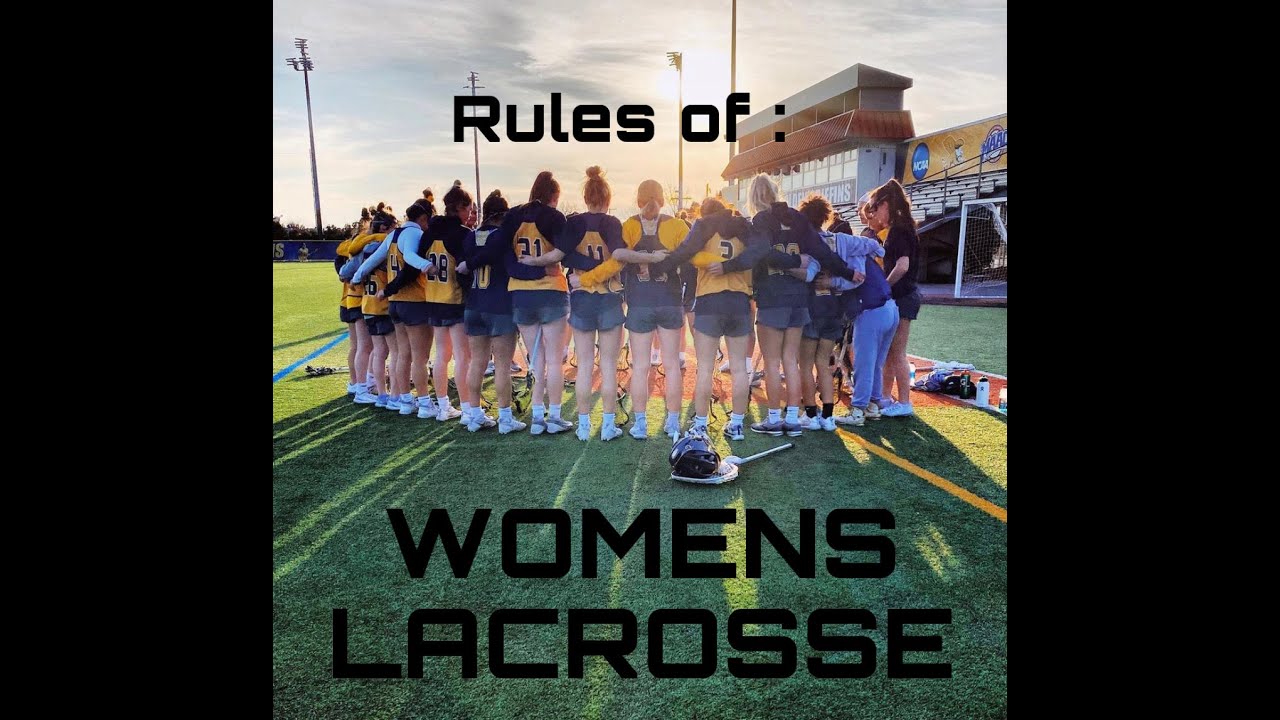 Women's lacrosse rules YouTube